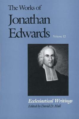 Book cover for The Works of Jonathan Edwards, Vol. 12