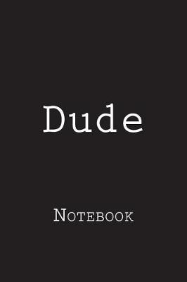 Cover of Dude