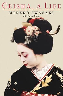 Book cover for Geisha, a Life