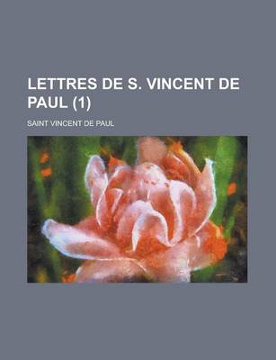 Book cover for Lettres de S. Vincent de Paul (1)