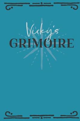 Book cover for Vicky's Grimoire