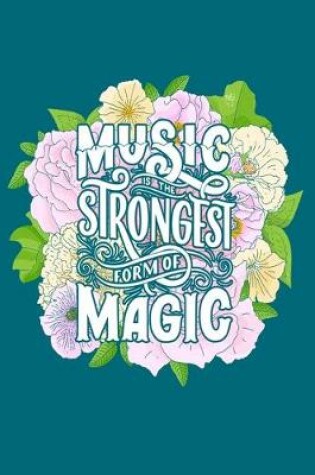 Cover of Music Is The Strongest Form Of Magic