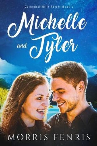 Cover of Michelle and Tyler