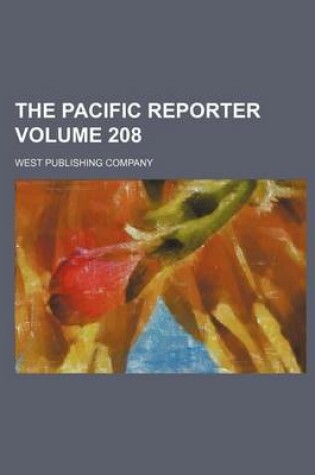 Cover of The Pacific Reporter Volume 208