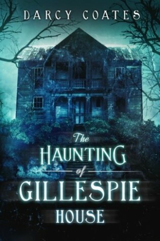 Cover of The Haunting of Gillespie House