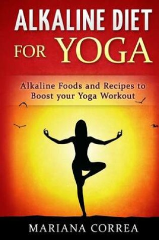 Cover of ALKALINE DIET For YOGA