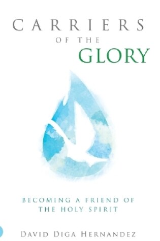 Cover of Carriers of the Glory