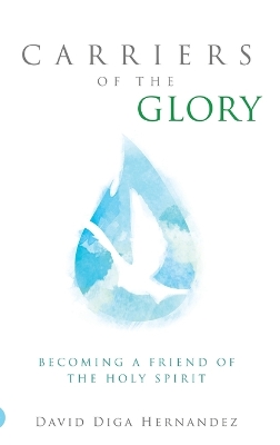 Cover of Carriers of the Glory