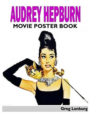 Book cover for Audrey Hepburn Movie Poster Book