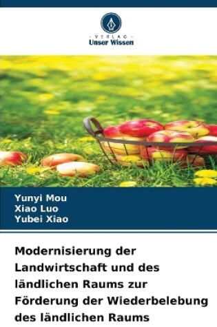 Cover of Modernisierung der Landwirtschaft und des ländlichen Raums zur Förderung der Wiederbelebung des ländlichen Raums