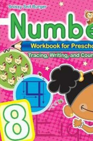 Cover of Snissy Snit Burger(TM) Numbers Workbook for Preschoolers