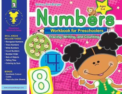 Cover of Snissy Snit Burger(TM) Numbers Workbook for Preschoolers