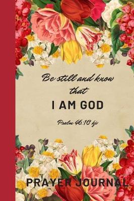 Book cover for Be still and know that I am God Psalm 46