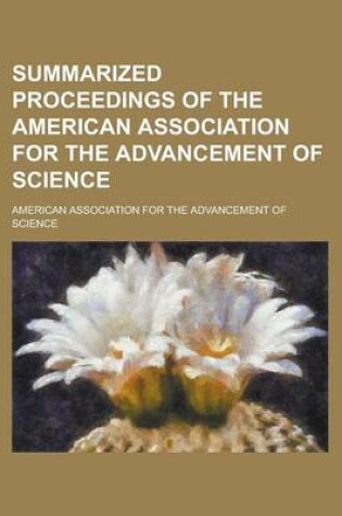 Cover of Summarized Proceedings of the American Association for the Advancement of Science