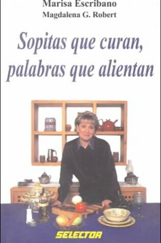 Cover of Sopitas Que Curan, Palabras Que Alientan