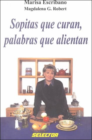 Book cover for Sopitas Que Curan, Palabras Que Alientan