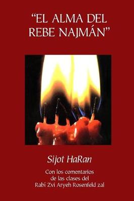 Book cover for "El Alma del Rebe Najman" - Sijot HaRan - Sijot 1-51