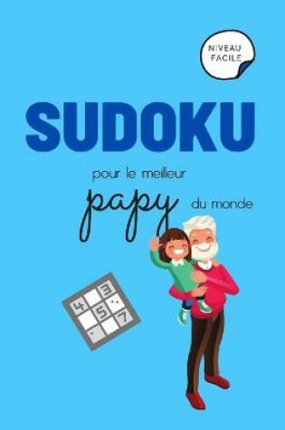 Cover of Sudoku pour le meilleur papy du monde