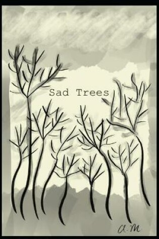 Cover of Sad Trees