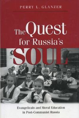 Book cover for The Quest for Russia's Soul