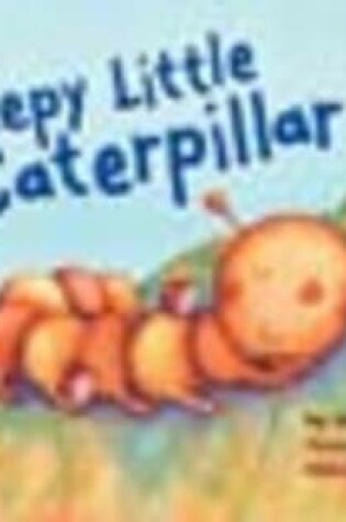 Cover of Sleepy Little Caterpillar 6 Pack