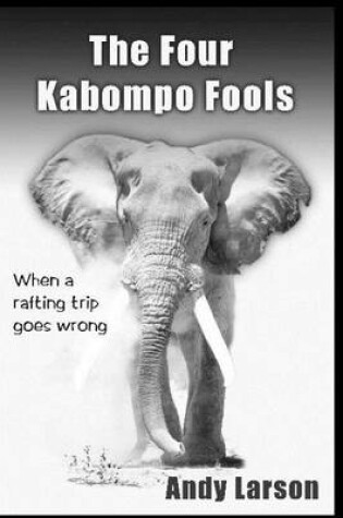 Cover of The Four Kabompo Fools