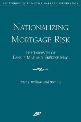 Cover of Nationalizing Mortgage Risk