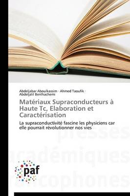 Book cover for Materiaux Supraconducteurs A Haute Tc, Elaboration Et Caracterisation