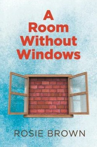 Cover of A Room Without Windows