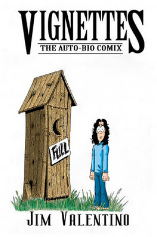 Cover of Vignettes: The Auto-Bio Comix (Directors Cut)