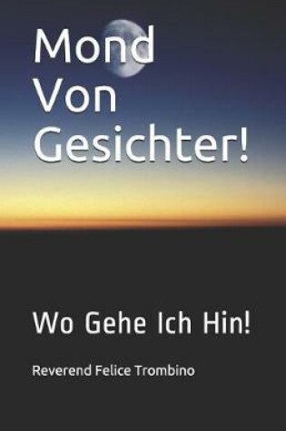 Cover of Mond Von Gesichter!