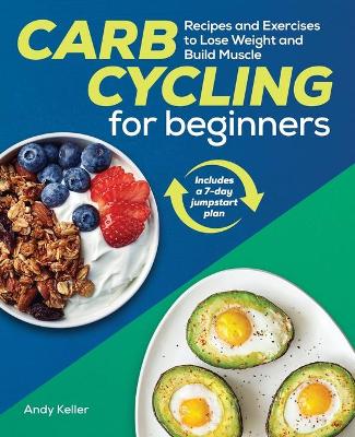 Cover of Carb Cycling for Beginners