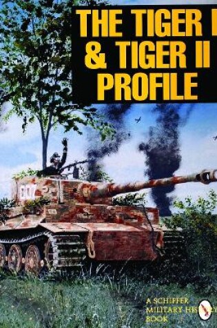 Cover of Tiger I and Tiger II Profile