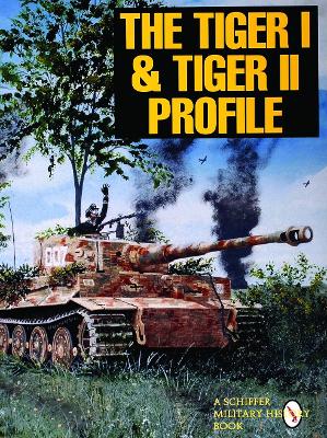 Book cover for Tiger I and Tiger II Profile