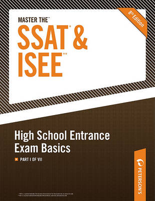 Book cover for Master the SSAT/ISEE: High School Entrance Exam Basics