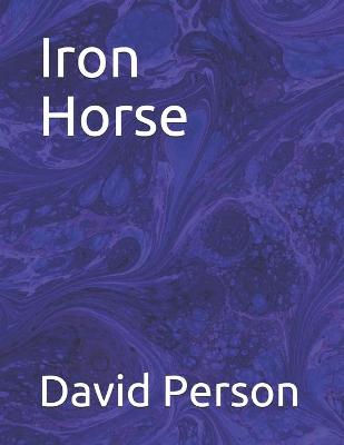 Book cover for Iron Horse