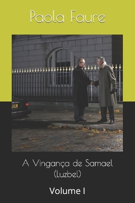 Cover of A Vingança de Samael (Luzbel)