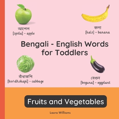 Cover of Bengali - English Words for Toddlers - Fruits and Vegetables