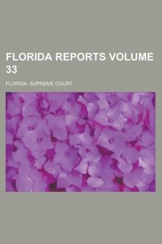 Cover of Florida Reports Volume 33