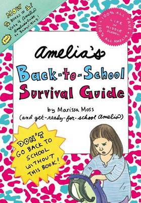 Book cover for Amelia's Back-To-School Survival Guide