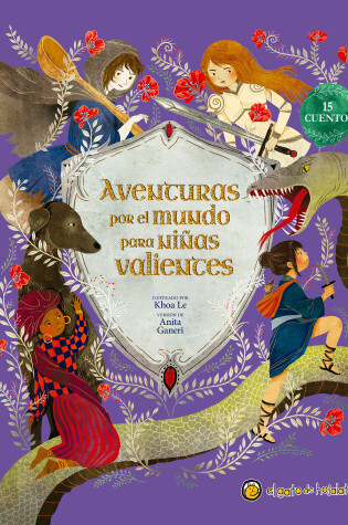 Cover of Aventuras por el mundo para niñas valientes / Fairy Tales for Fearless Girls