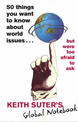 Book cover for 50 Things You Want to Know About World Issues. . . But Were Too Afraid to Ask