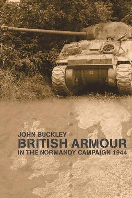 Book cover for British Armour in the Normandy Campaign