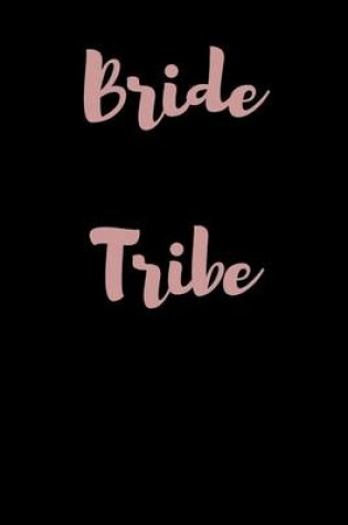 Cover of Bride Tribe