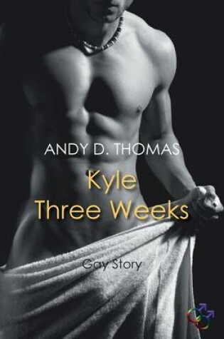 Cover of Kyle - Three Weeks