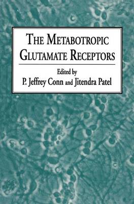 Book cover for The Metabotropic Glutamate Receptors