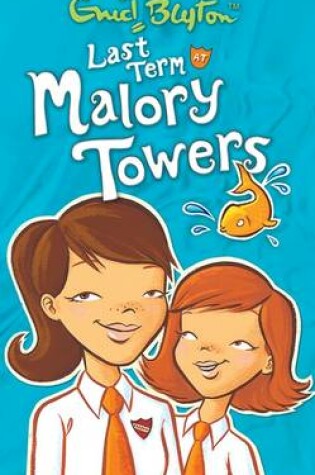 Last Term at Malory Towers