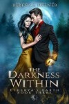 Book cover for The Darkness Within