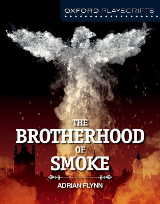 Book cover for Oxford Playscripts: The Brotherhood of Smoke