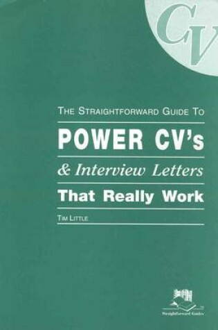 Cover of Power CV's and Interview Letters That Really Work